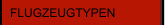 FLUGZEUGTYPEN