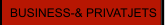 BUSINESS-& PRIVATJETS
